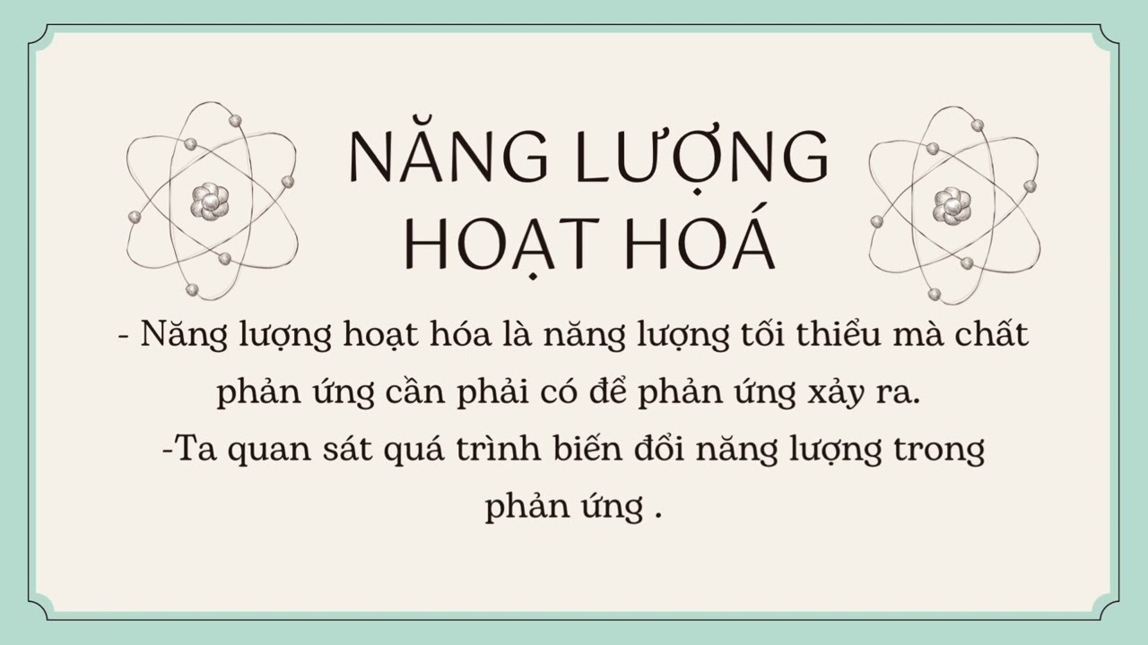 Năng lượng hoạt hóa của các phản ứng khác nhau sẽ khác nhau 